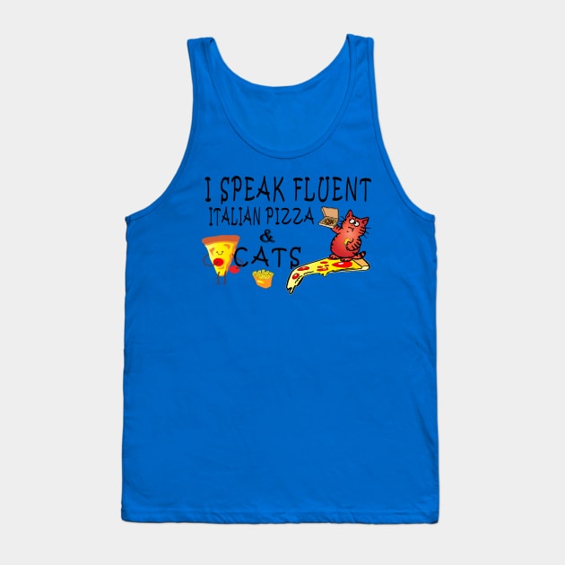 I speak fluent Italian pizza Tank Top by lazykitty